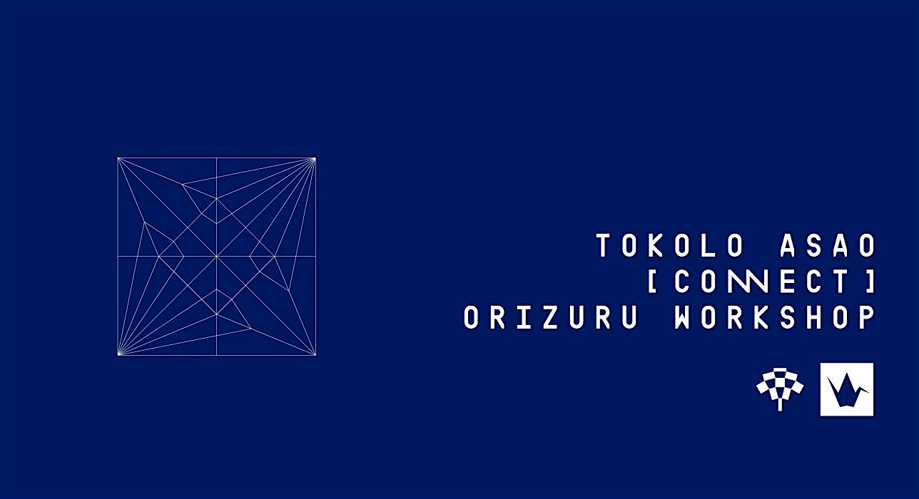 Tokolo Asao [CONNECT] – Orizuru Origami Workshop – Japan House London